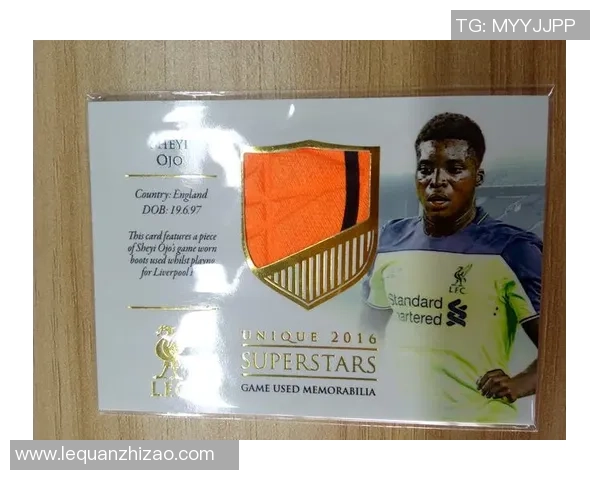 利物浦球星卡足球:探索球员卡片背后的历史与收藏价值 利物浦球星卡足球:探索球员卡片背后的历史与收藏价值