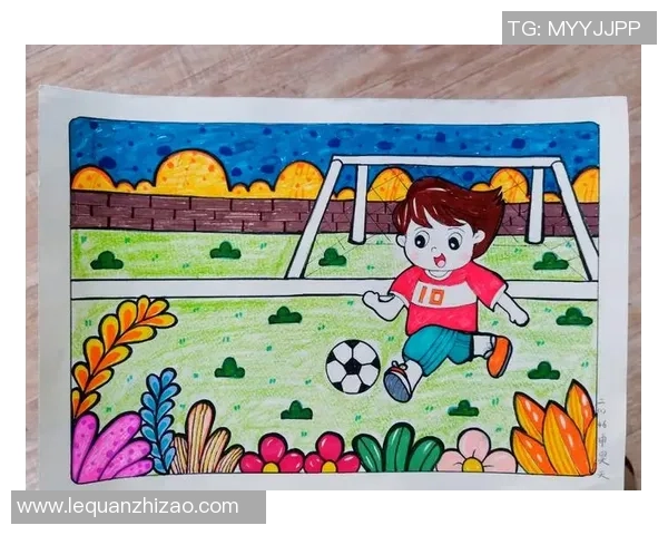 如何制作属于你的小学生足球球星卡并提升足球兴趣和技巧 如何制作属于你的小学生足球球星卡并提升足球兴趣和技巧