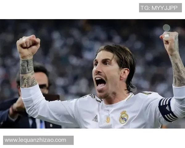 球场铁血领袖拉莫斯引领新篇章挑战全球足球巅峰